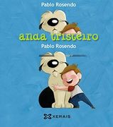 O can Gastã¯Â¿ Â½N Anda Tristeiro