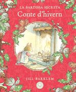 La Bardissa Secreta. Conte D'hivern (Nova Edició) (en Catalán)