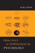 Principles of Topological Psychology (en Inglés)