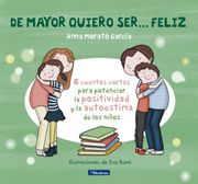 De Mayor Quiero ser Feliz - Morato Garcia, Rami - Beascoa