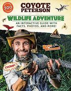 Wildlife Adventure: An Interactive Guide With Facts, Photos, and More! (Brave Wilderness) (en Inglés)