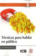 Tecnicas Para Hablar en Publico (in Spanish)