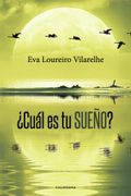 Cuál es tu Sueño?