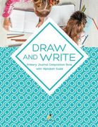 Draw and Write Primary Journal Composition Book with Alphabet Guide (en Inglés)