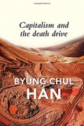 Capitalism and the Death Drive (en Inglés)