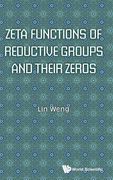 Zeta Functions of Reductive Groups and Their Zeros (Algebraic Geometry Algebraic t) (en Inglés)