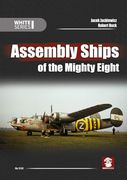 Assembly Ships of the Mighty Eight (White) (en Inglés)