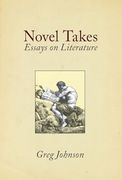Novel Takes: Essays on Literature (en Inglés)