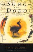 Song Of The Dodo: Island Biogeography in an Age of Extinctions
