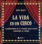 La Vida es un Circo