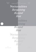 Nocturnalities: Bargaining Beyond Rest