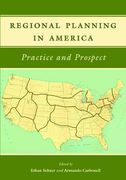 Regional Planning in America: Practice and Prospect (en Inglés)