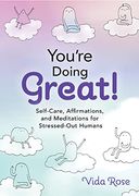 You're Doing Great! (en Inglés)