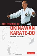 the essence of okinawan karate-do,(shorin-ryu)