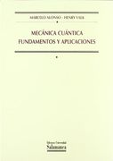 Mecánica Cuántica Fundamentos y Aplicaciones (Manuales Universitarios)