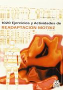 1020 ejercicios y activ. readaptacion motriz
