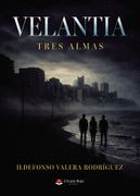 Velantia. Tres almas