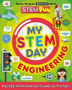 My Stem day - Engineering: Packed With fun Facts and Activities! (en Inglés)