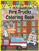 Fire Trucks Coloring Book