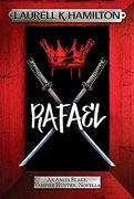Rafael (Anita Blake, Vampire Hunter, Novels) (en Inglés)