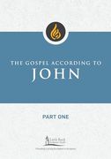 The Gospel According to John, Part one (Little Rock Scripture Study)