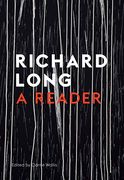Stones, Clouds, Miles: A Richard Long Reader (en Inglés)