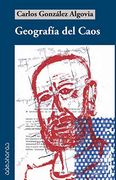 Geografía del Caos (in Spanish)