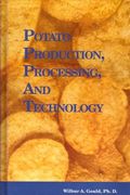 Potato Production, Processing and Technology (en Inglés)
