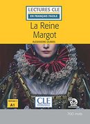 La Reine Margot - Livre + Audio Online (en Francés)