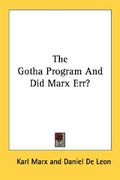 the gotha program and did marx err?