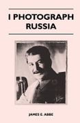 i photograph russia (en Inglés)