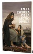 En la Escuela de la Lectio Divina: De Jesús a los Padres