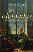 Las Olvidadas: Una Historia de Mujeres Creadoras