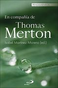 En Compañía de Thomas Merton (Pensamientos)