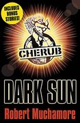 Dark Sun And Other Stories (CHERUB)