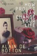 how proust can change your life (en Inglés)