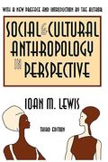 social and cultural anthropology in perspective: their relevance in the modern world (en Inglés)
