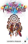 The Taken Girls (en Inglés)