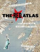 The red Atlas: How the Soviet Union Secretly Mapped the World (en Inglés)