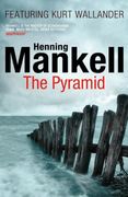 The Pyramid: Kurt Wallander 