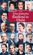 Una historia Radical de Chile