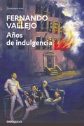 Años de indulgencia (in Spanish)