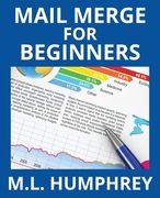 Mail Merge for Beginners (en Inglés)