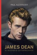 James Dean: El Bouevard de los Sueños Rotos