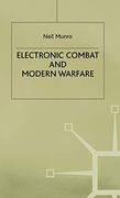 Electronic Combat and Modern Warfare: The Quick and the Dead 