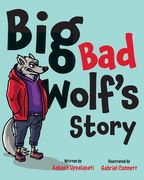 Big Bad Wolf's Story (en Inglés)