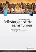 Selbstorganisierte Teams Führen (en Alemán)
