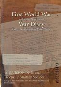 46 DIVISION Divisional Troops 17 Sanitary Section: 21 August 1916 - 7 December 1916 (First World War, War Diary, WO95/2681/3) (en Inglés)