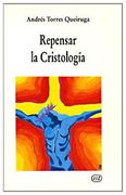 Repensar la Cristologia
