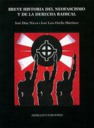 Breve Historia del Neofascismo y de la Derecha Radical